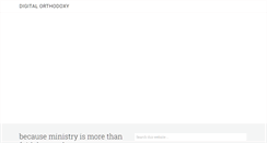Desktop Screenshot of digitalorthodoxy.com